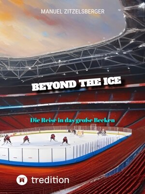 cover image of Beyond the Ice